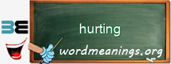 WordMeaning blackboard for hurting